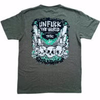 THTC - Tribes Unfuck The World T-Shirt Army Green (Premium Weight)