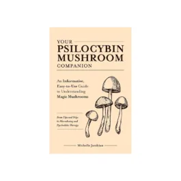 Your Psilocybin Mushroom Companion